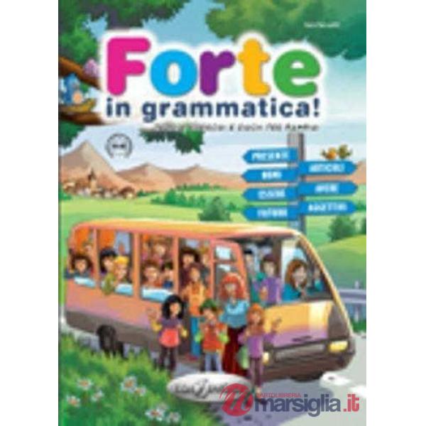 FORTE IN GRAMMATICA! GRAMMATICA PER BAMBINI