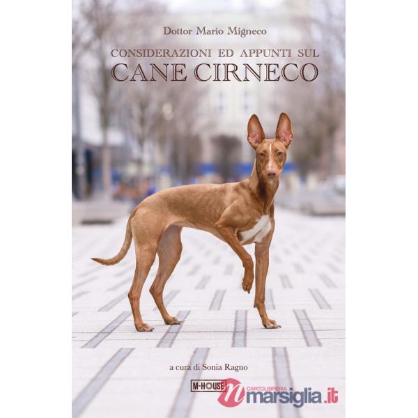 Considerazioni ed appunti sul cane Cirneco