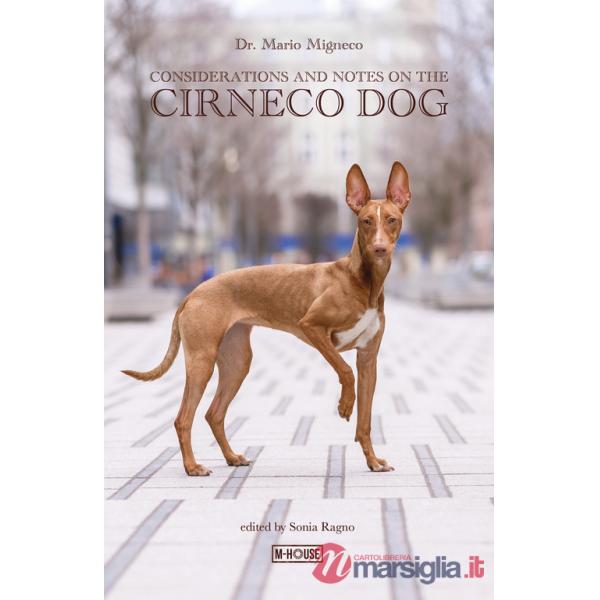 Considerations and notes on the Cirneco Dog