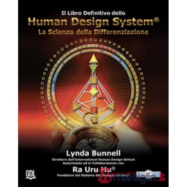 Il libro definitivo dello Human Design System®