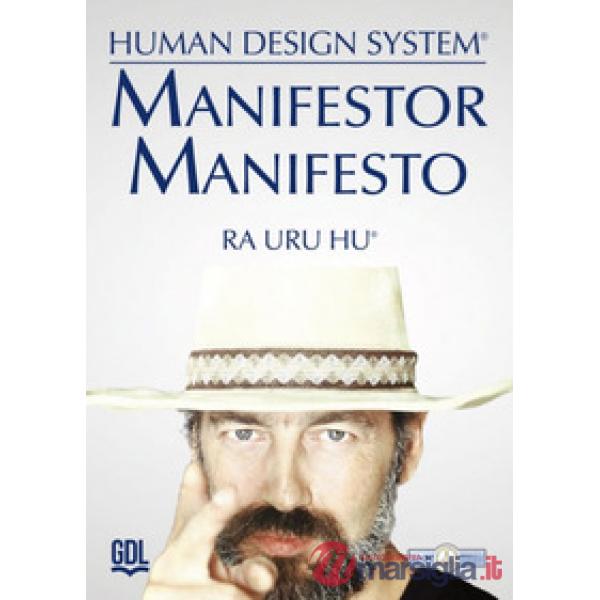 Manifestor Manifesto. Human Design System®