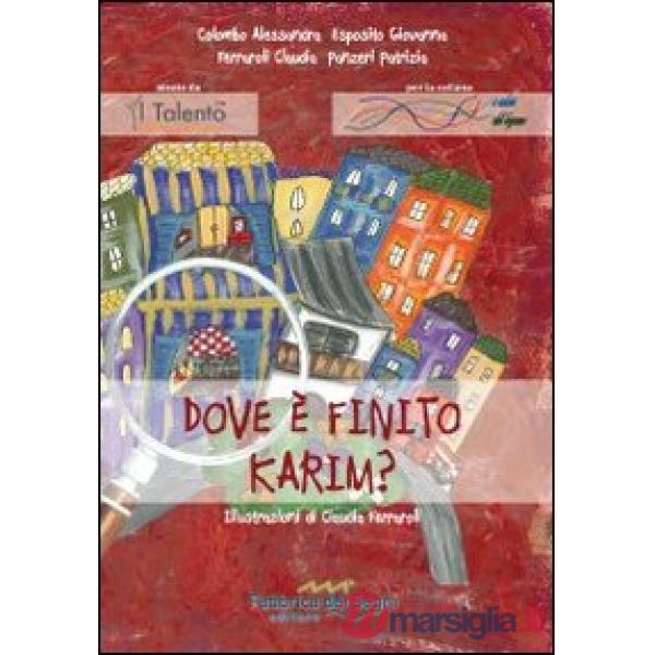 Dove è finito Karim?