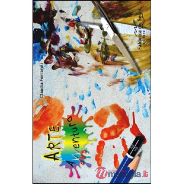 Giochiamo a dipingere. Arte avventura. Ediz. illustrata. Con gadget