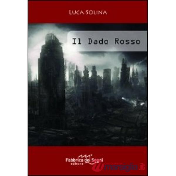 Dado rosso (Il)