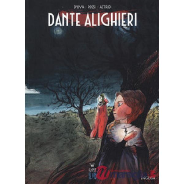 Dante Alighieri. Ediz. inglese
