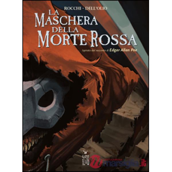 Maschera della Morte Rossa (La)