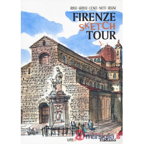 Firenze sketch tour. Ediz. a colori