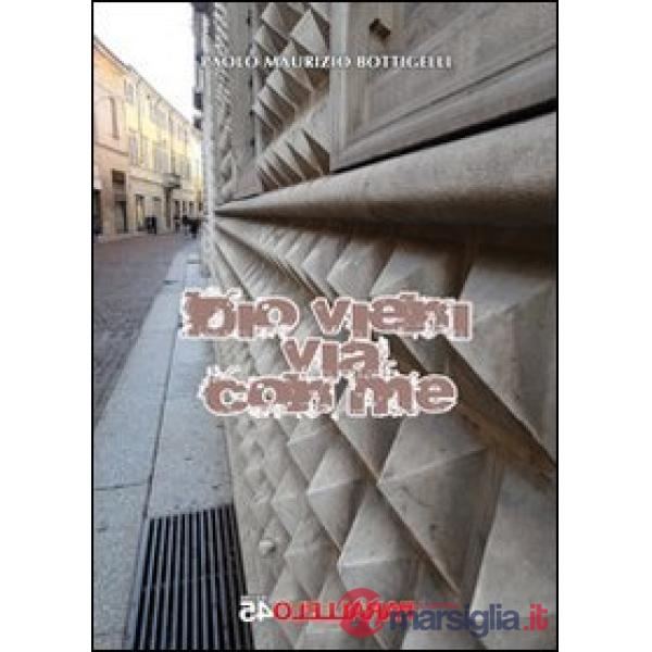 Dio vieni via con me