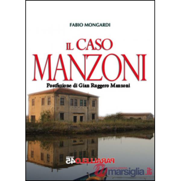Caso Manzoni (Il)