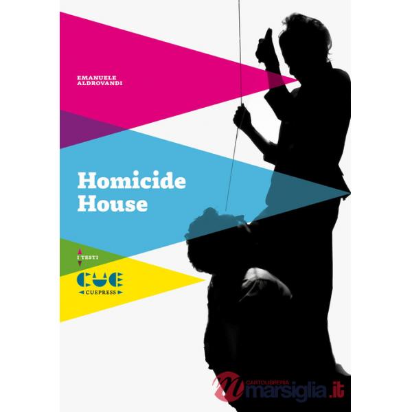Homicide house