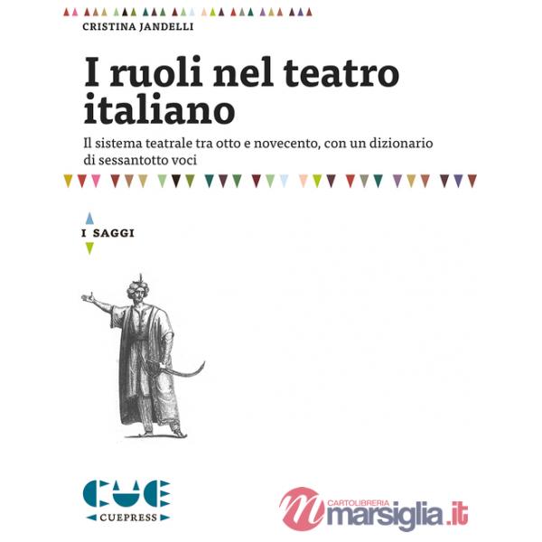 Ruoli nel teatro italiano (I)