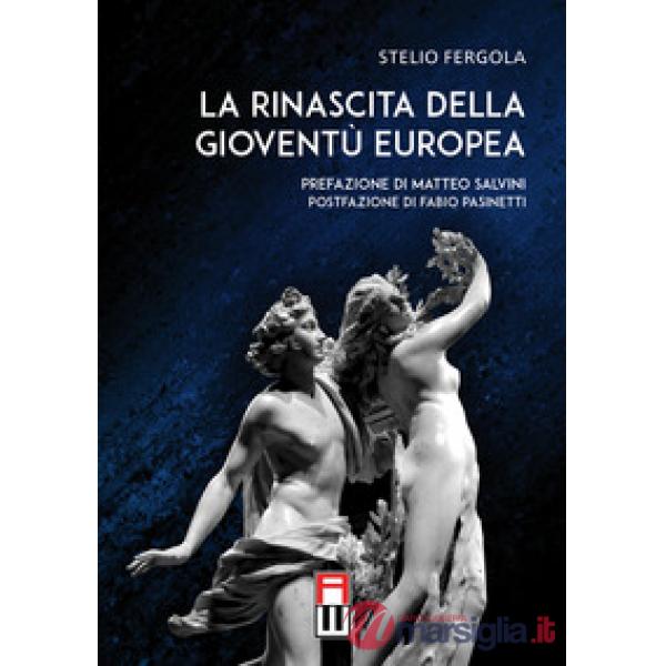 La rinascita della gioventù europea