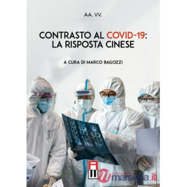 Contrasto al covid-19: la risposta cinese