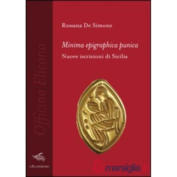 Minima epigraphica punica. Nuove iscrizioni di Sicilia
