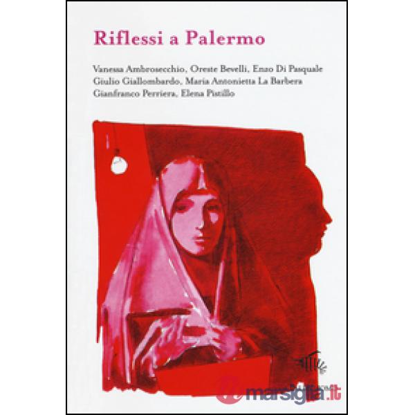 Riflessi a Palermo