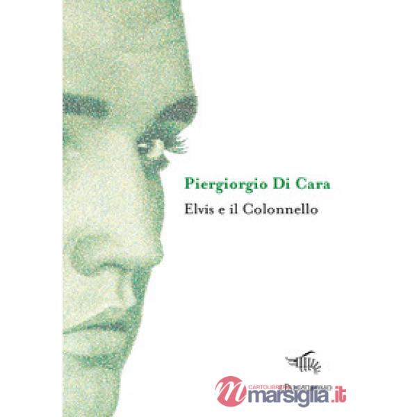 Elvis e il Colonnello