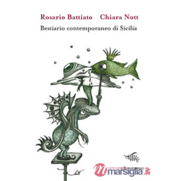 Bestiario contemporaneo di Sicilia