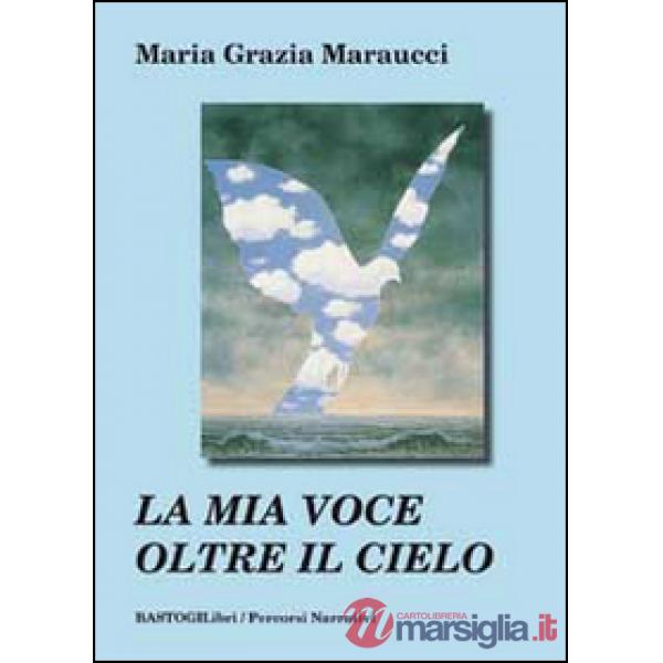 La mia voce oltre il cielo
