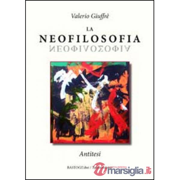 La neofilosofia. Antitesi