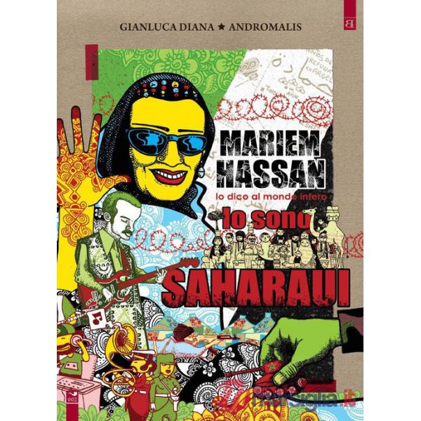 Mariem Hassan, lo dico al mondo intero: io sono Saharaui