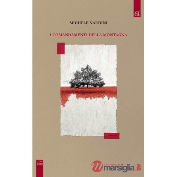Comandamenti della montagna (I)