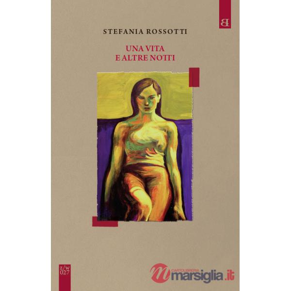 Vita e altre notti (Una)