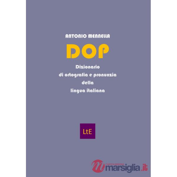 DOP. Dizionario di ortografia e pronunzia della lingua italiana