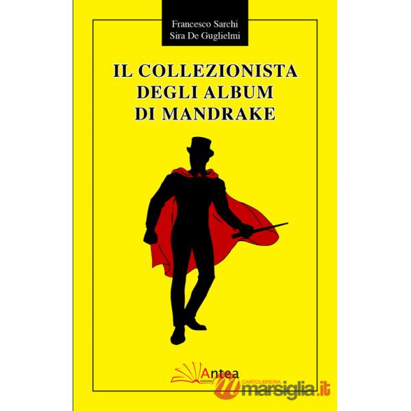Collezionista degli album di Mandrake (Il)