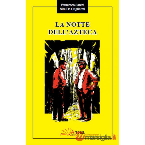 Notte dell'azteca (La)
