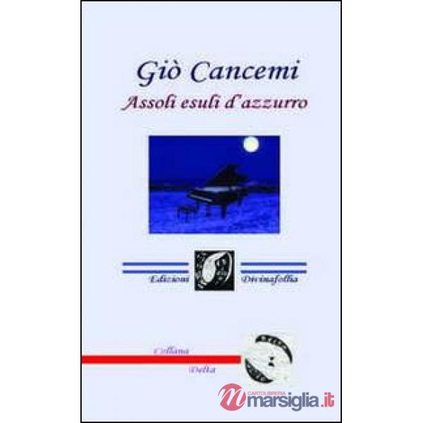 Assoli esuli d'azzurro