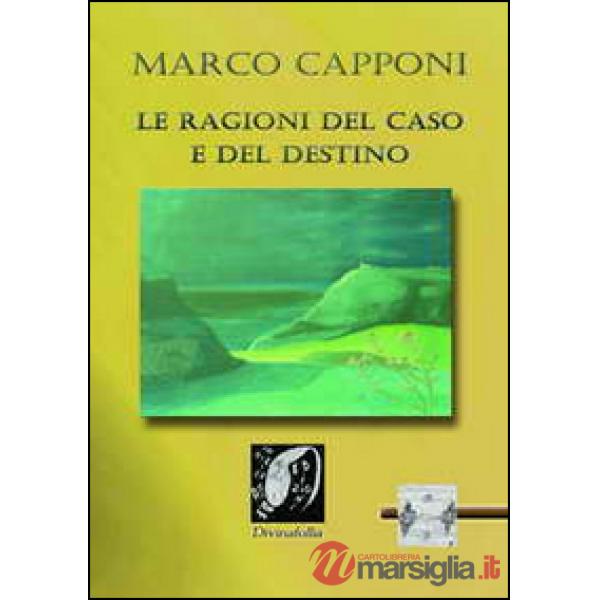 Ragioni del caso e del destino (Le)
