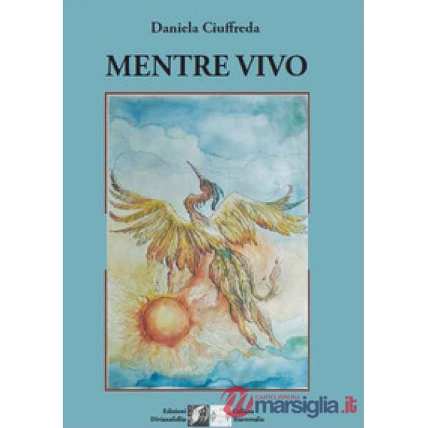 Mentre vivo