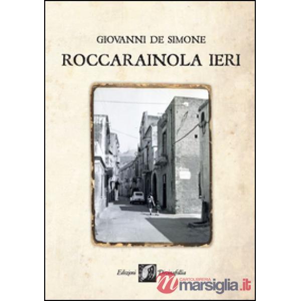 Roccarainola ieri