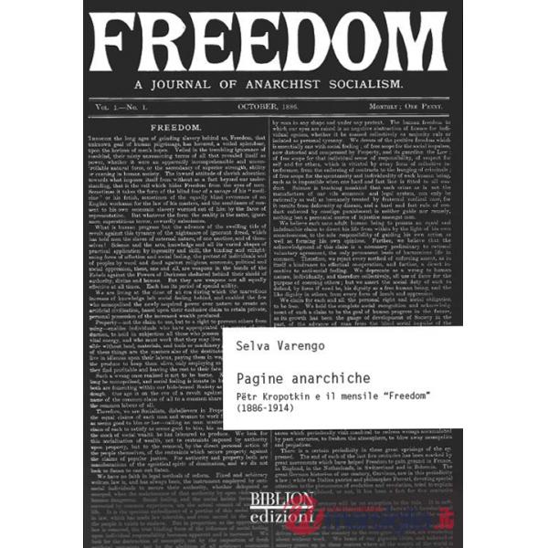 Pagine anarchiche. Petr Kropotkin e il mensile «Freedom» (1886-1914)