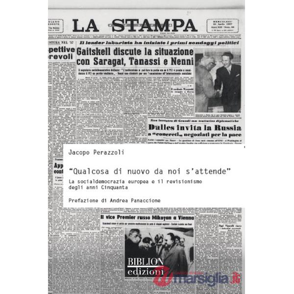 «Qualcosa di nuovo da noi s'attende». La socialdemocrazia europea e il revisionismo degli anni Cinquanta