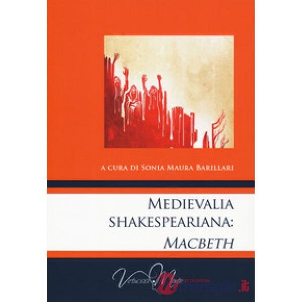 Medievalia shakespeariana: Macbeth