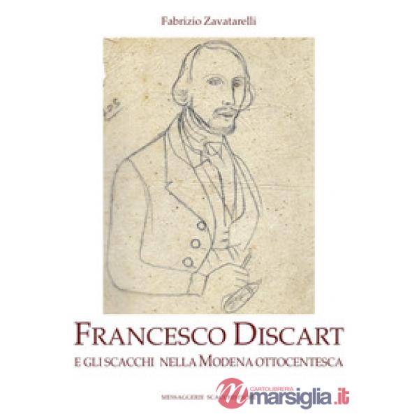 Francesco Discart e gli scacchi nella Modena ottocentesca
