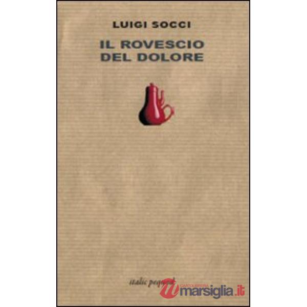 Rovescio del dolore (Il)