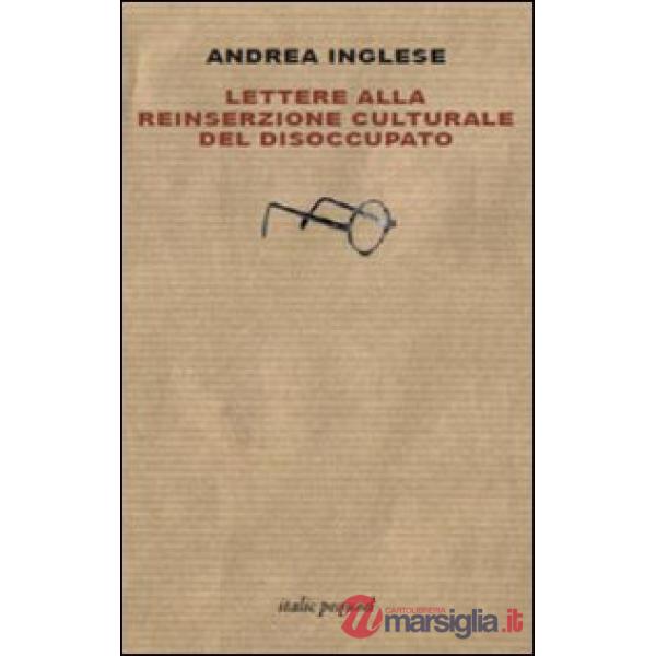 Lettere alla reinserzione culturale del disoccupato