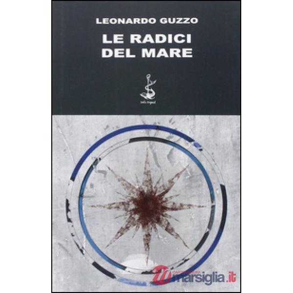 Radici del mare (Le)