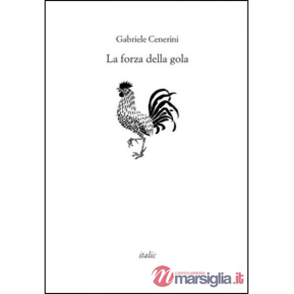 Forza della gola (La)