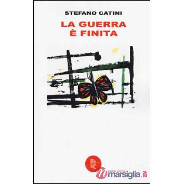 Guerra è finita (La)