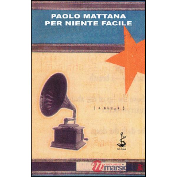 Per niente facile