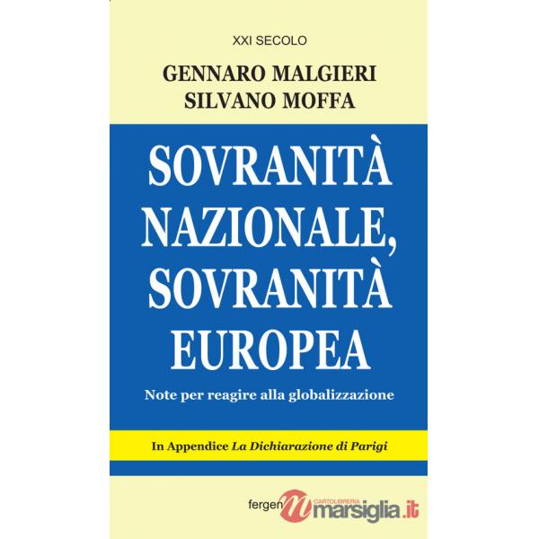 Sovranità nazionale, sovranità europea. Note per reagire alla globalizzazione
