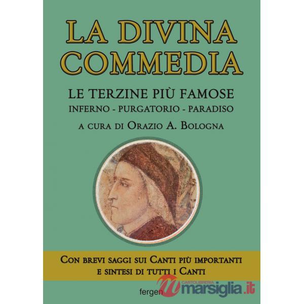 Divina Commedia. Le terzine più famose. Inferno-Purgatorio-Paradiso (La)