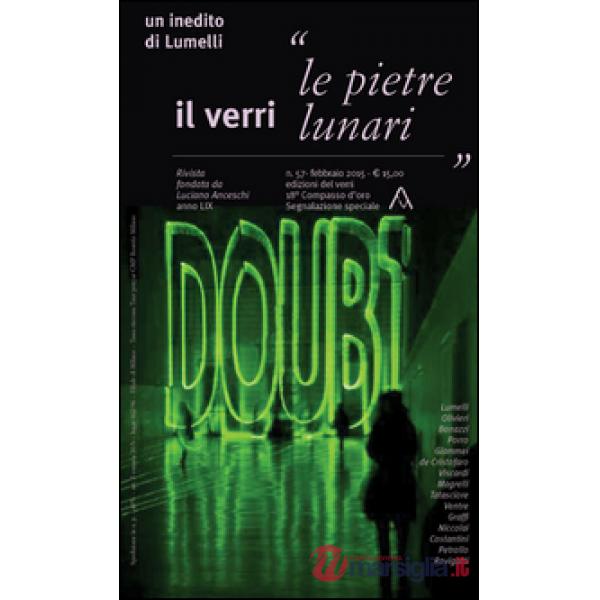 Verri (Il). Vol. 57: Le pietre lunari