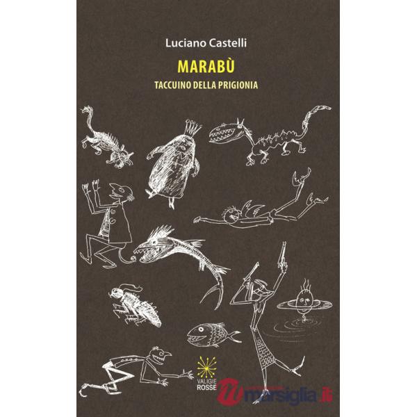 Marabù. Taccuino della prigionia