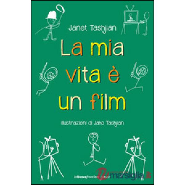 Mia vita è un film (La)