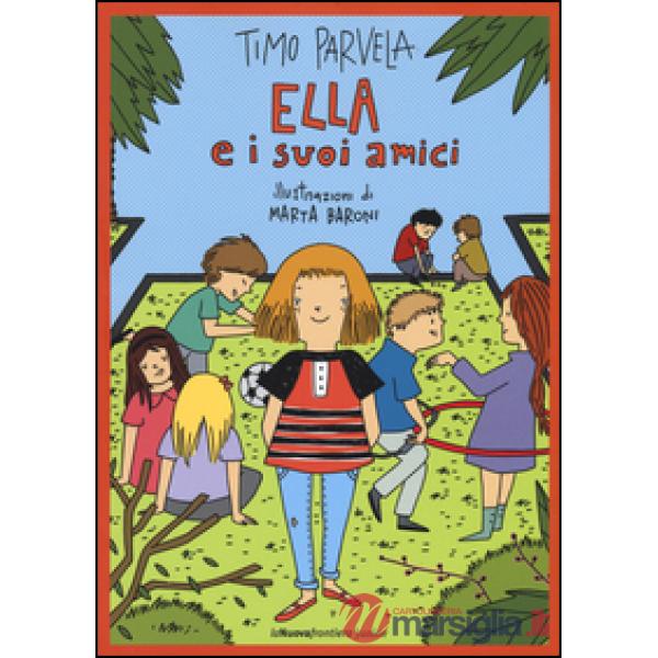 Ella e i suoi amici