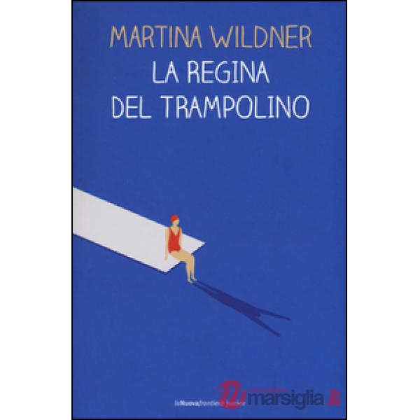 Regina del trampolino (La)
